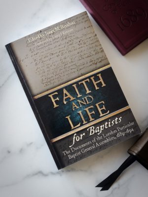 Faith and Life for Baptists