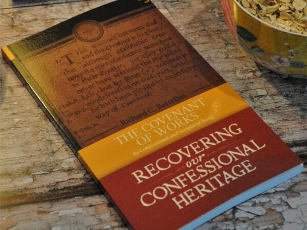 The Covenant of Works