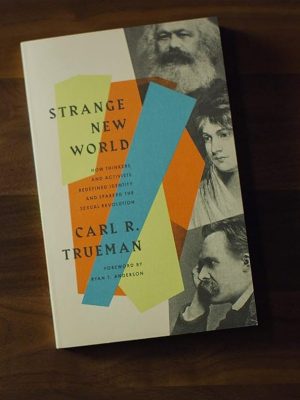 Strange_New_World_Carl_Trueman