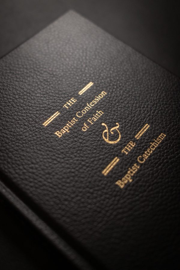 Baptist Confession of Faith and Baptist Catechism