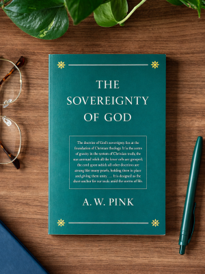Sovereignty of God Aw Pink
