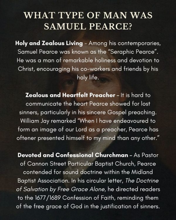 Samuel Pearce What Type of Man Was He