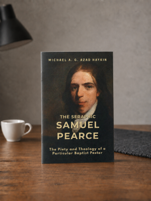 The Seraphic Samuel Pearce